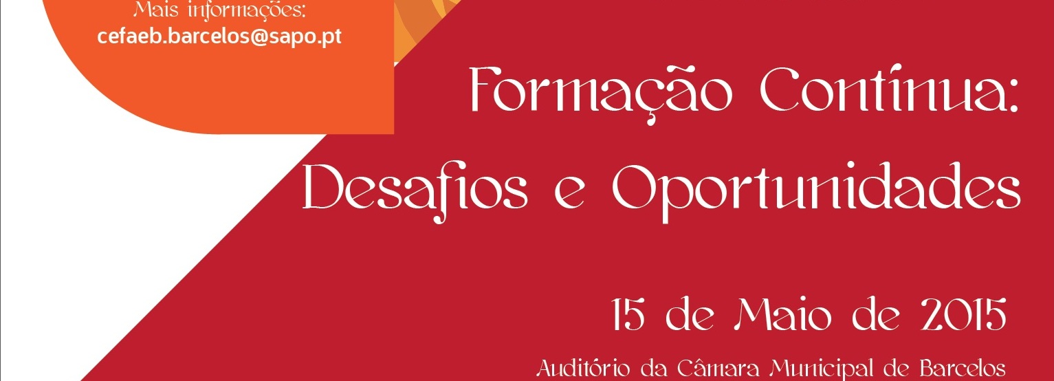 Barcelos promove seminário “Formação Contínua- Desafios e Oportunidades”