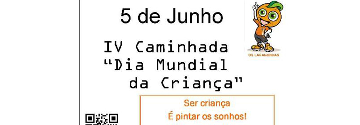 IV Caminhada “Dia Mundial da Criança” em Remelhe