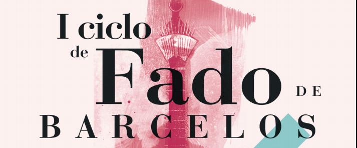 Câmara Municipal promove I Ciclo de Fado de Barcelos