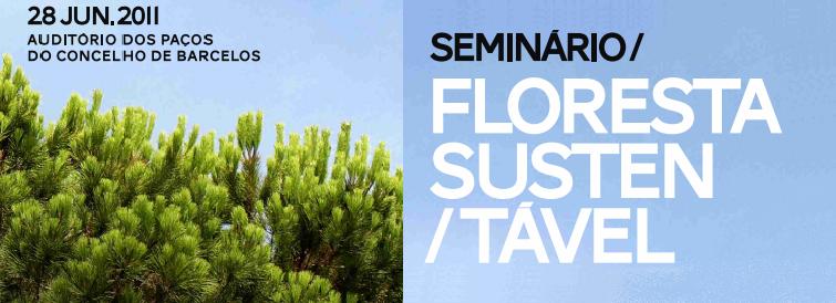 Seminário “Floresta Sustentável”