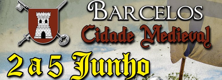 Barcelos Cidade Medieval arranca já na quinta-feira