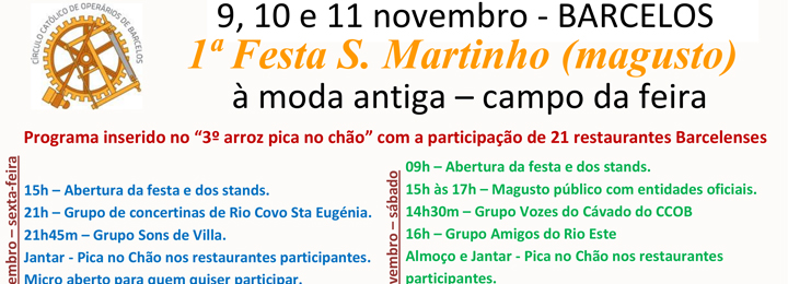 1.ª Festa de S. Martinho à moda antiga, no Campo da Feira