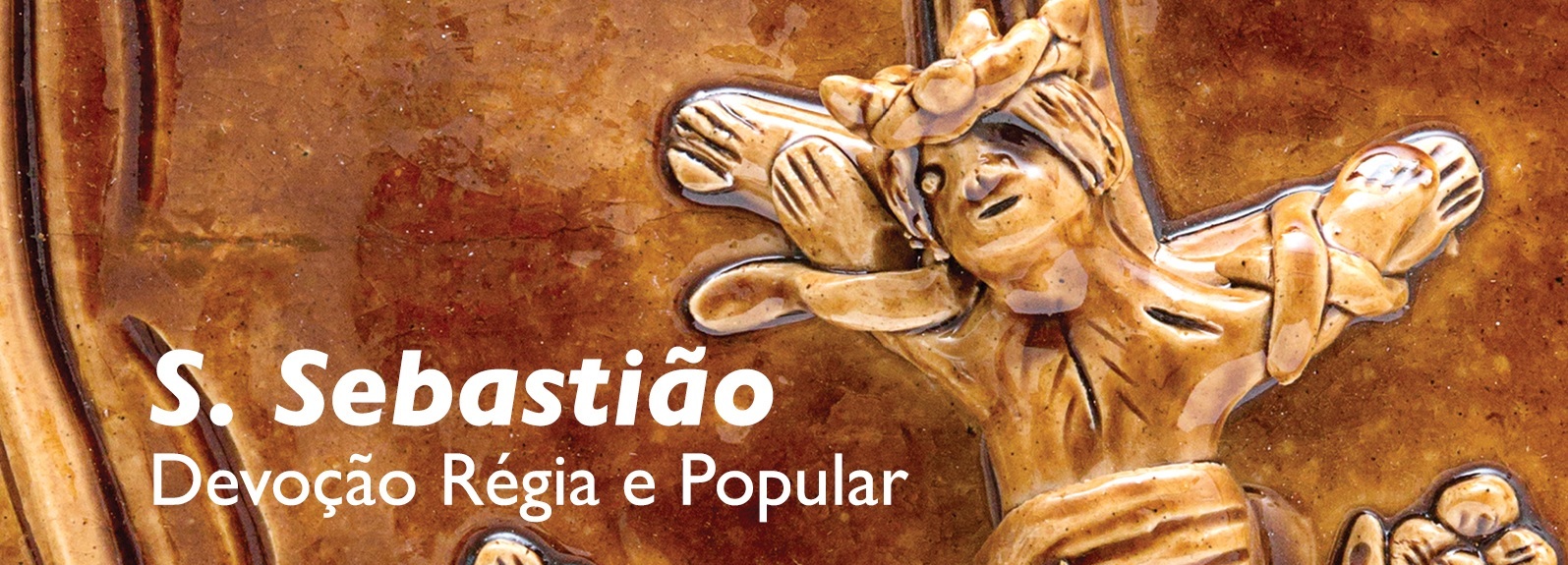 S. Sebastião é tema de exposição e conferências no Museu de Olaria