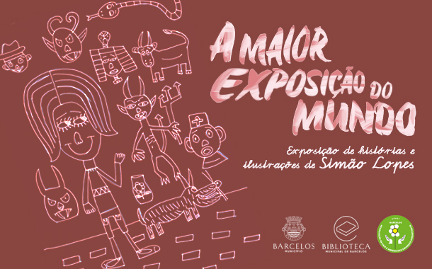 Biblioteca Municipal de Barcelos recebe “A maior exposição do mundo”