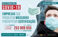 empresas que produzem máscaras podem pedir cert...