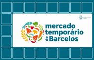 mercado temporário de barcelos abre terça-feira...