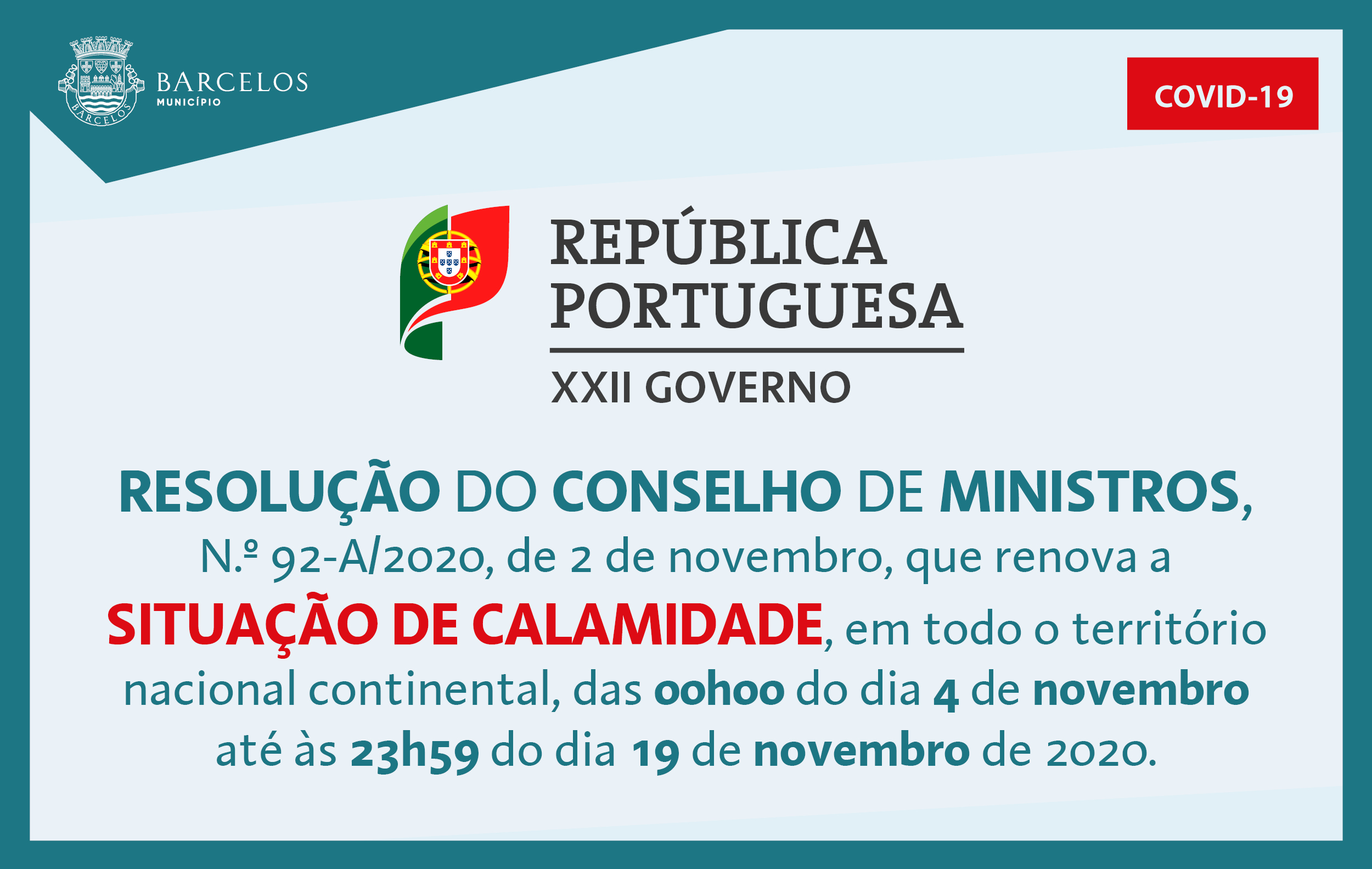 Resolução do Conselho de Ministros n.º 92-A /2020, de 2 de novembro, que renova a situação de calamidade, no âmbito da doença Covid-19.