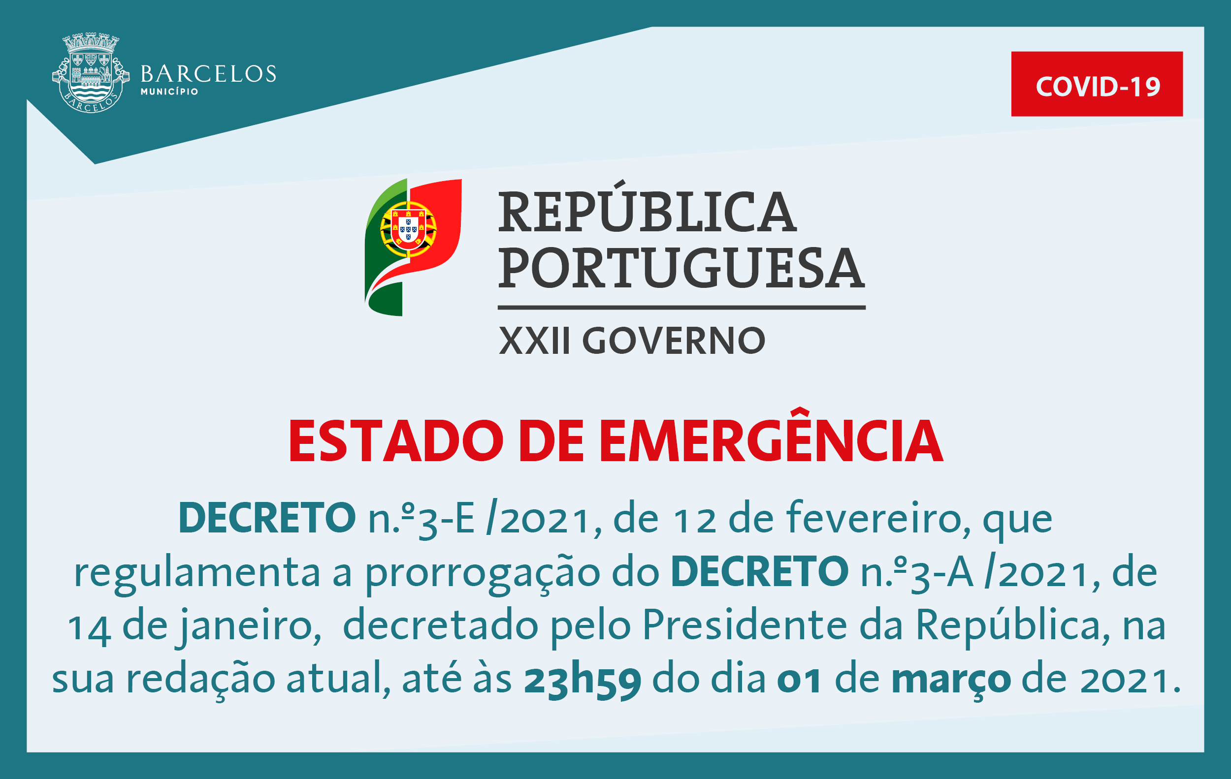 Decreto n.º3-E/2021, de 12 de fevereiro, que regulamenta e prorrogação do Estado de Emergência