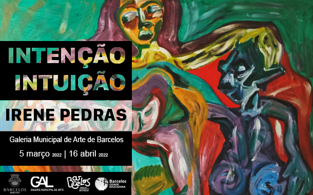 Intenção/Intuição de Irene Pedras, na Galeria Municipal de Arte