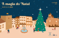 barcelos com um mês de “a magia do natal”