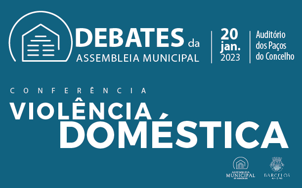 Conferência sobre Violência Doméstica na Assembleia Municipal de Barcelos