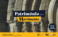 “património em movimento” abre portas de monume...