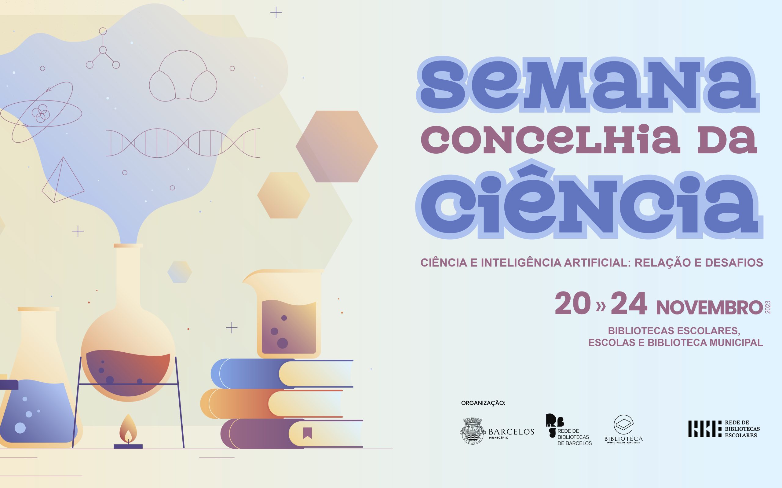 Semana Concelhia da Ciência mobiliza escolas e bibliotecas do concelho de Barcelos